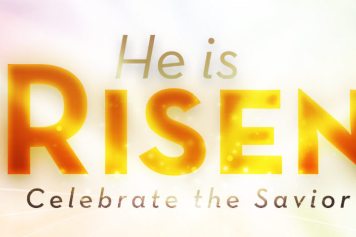 He is Risen
