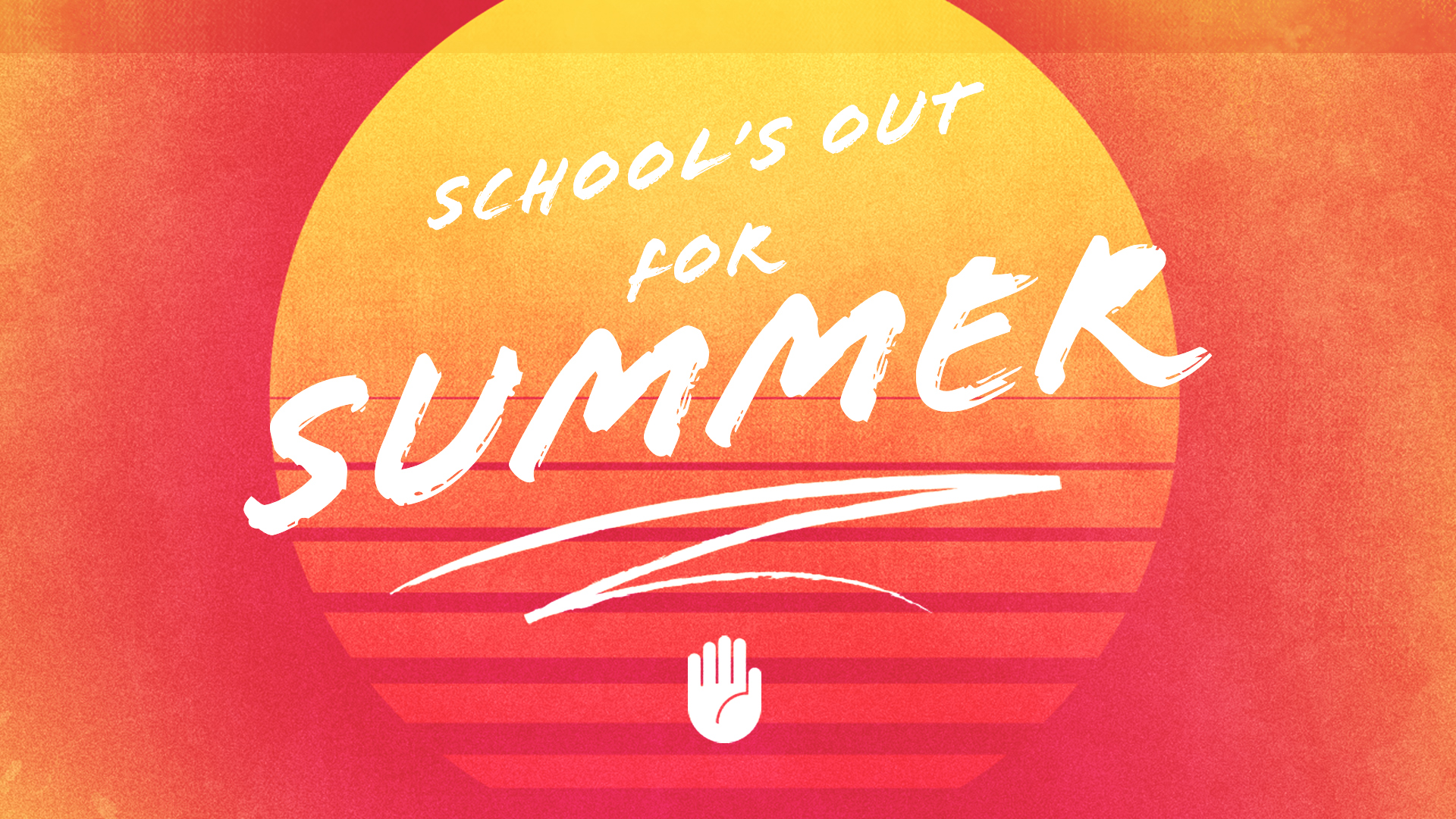 School's Out For Summer CrossRidge Church